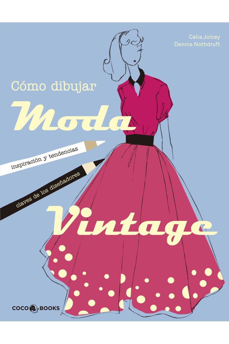 Cómo dibujar moda vintage