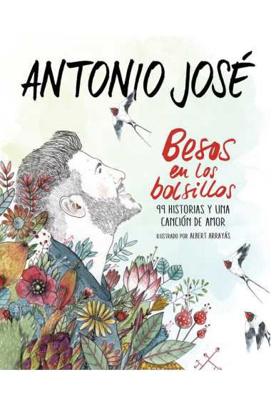 Besos en los bolsillos. 99 historias y una canción de amor