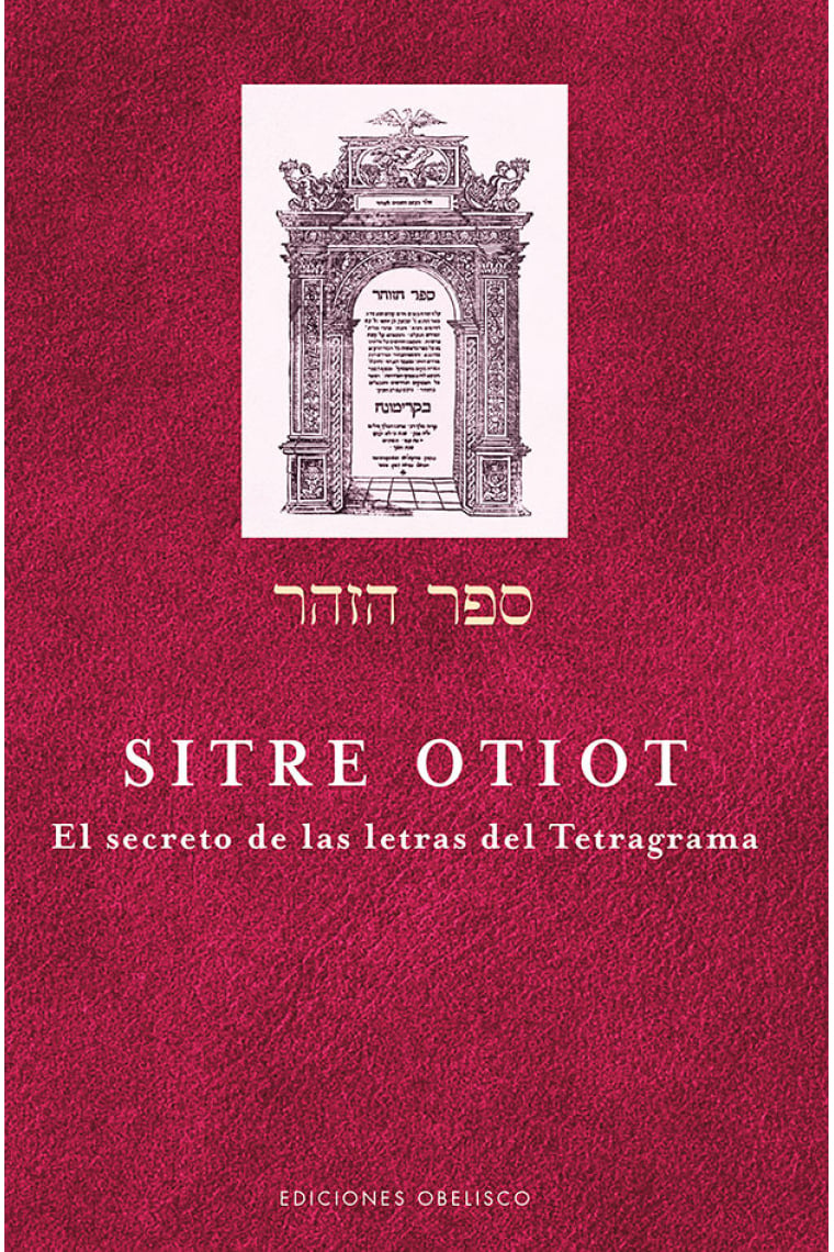 Sitré Otiot: el secreto de las letras del Tetragrama