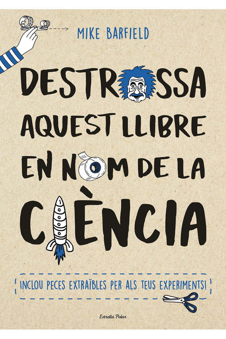 Destrossa aquest llibre en nom de la ciència