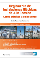 RAT. Reglamento de Instalaciones Eléctricas de Alta Tensión. Casos prácticos y aplicaciones