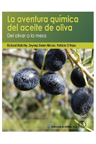 La aventura química del aceite de oliva. Del olivar a la mesa