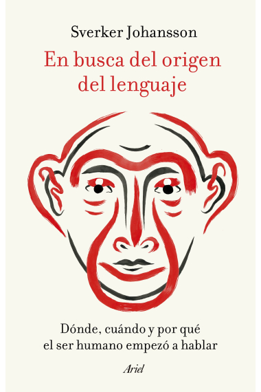 En busca del origen del lenguaje: dónde, cuándo y por qué el ser humano empezó a hablar