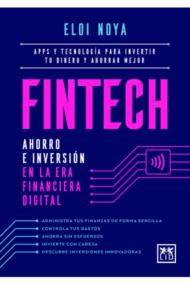 Fintech. ahorro e inversión En La Era Financi