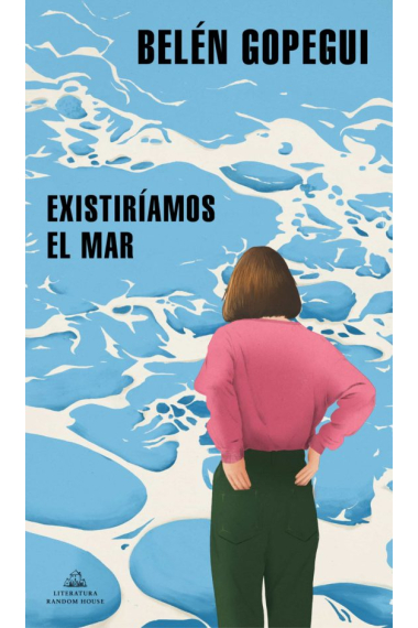 Existiríamos el mar