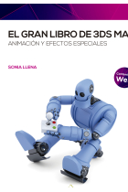 El gran libro de 3ds Max: Animación y efectos especiales