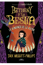 Bethany y la bestia 2. La venganza de la bestia