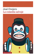 La comedia salvaje