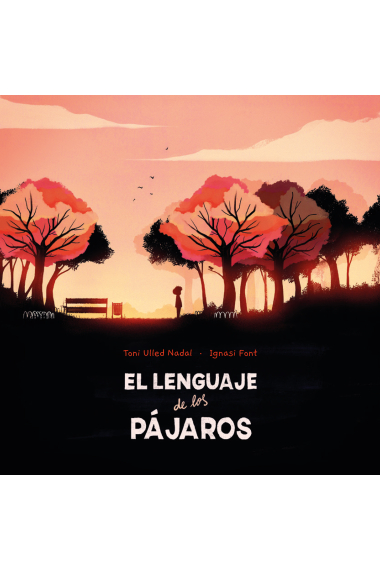 El lenguaje de los pájaros