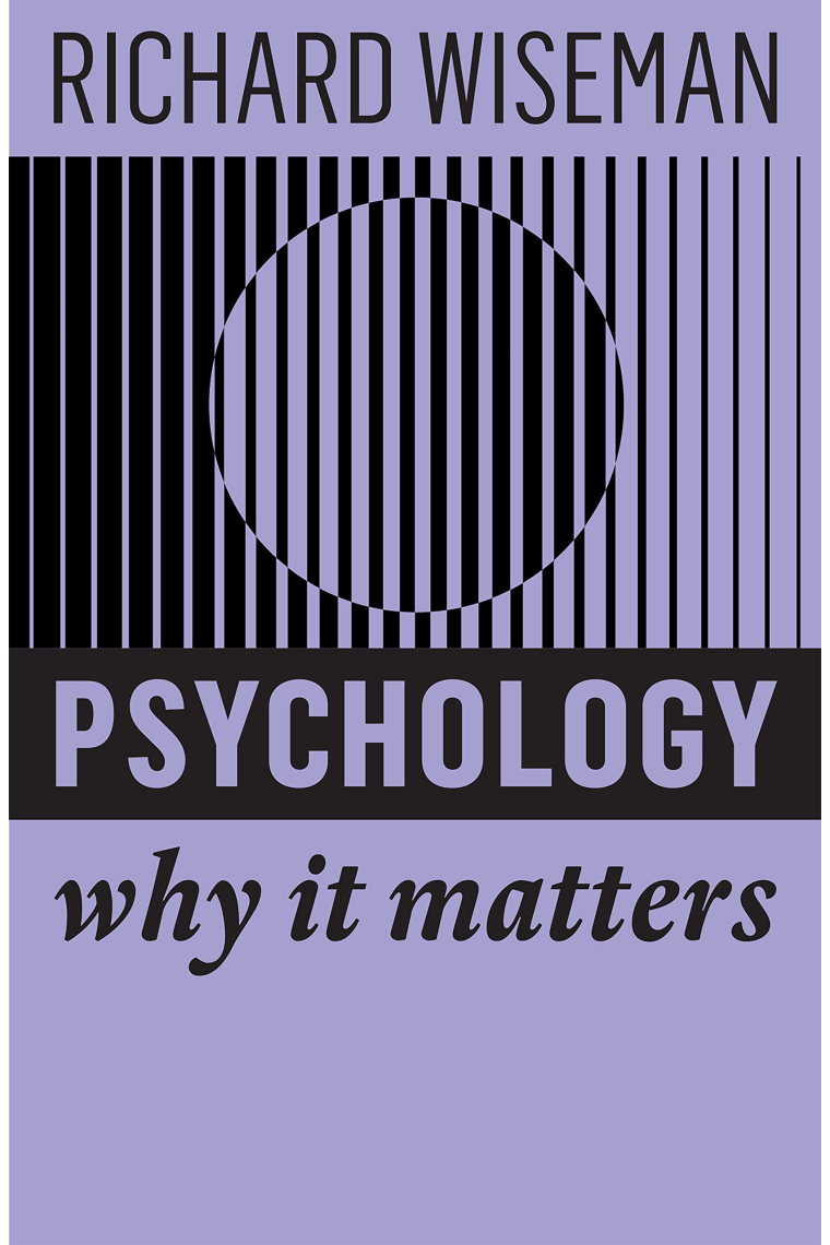 Psychology: Why It Matters