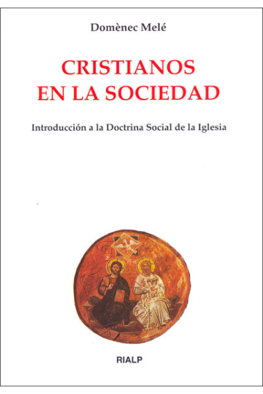 Cristianos en la sociedad