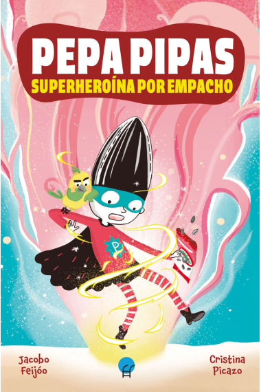 PEPA PIPAS SUPERHEROINA POR EMPACHO