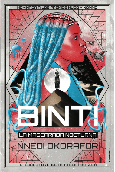 Binti: La Mascarada Nocturna