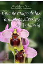 Guía de campo de las orquídeas silvestres de Andalucía