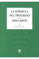 LA FORMULA DEL PROGRESO. DISCURSOS.