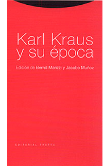 Karl Kraus y su época