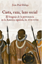 CASTA RAZA LAZO SOCIAL