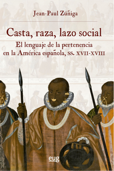 CASTA RAZA LAZO SOCIAL