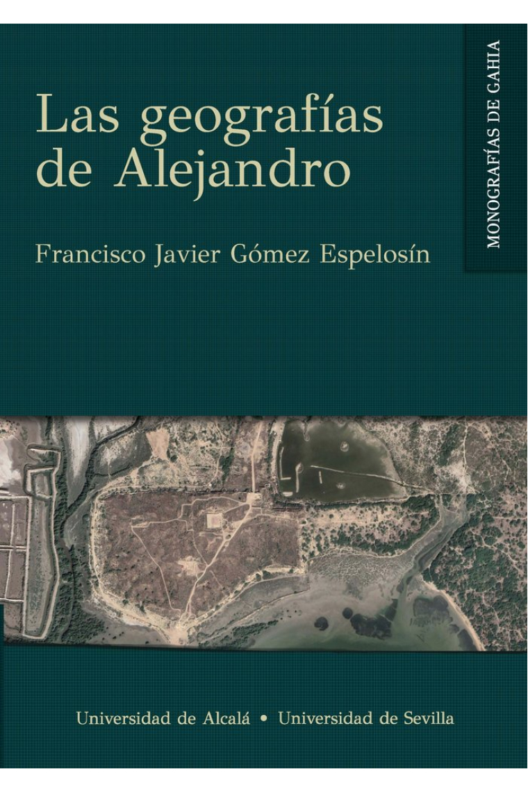 LAS GEOGRAFIAS DE ALEJANDRO