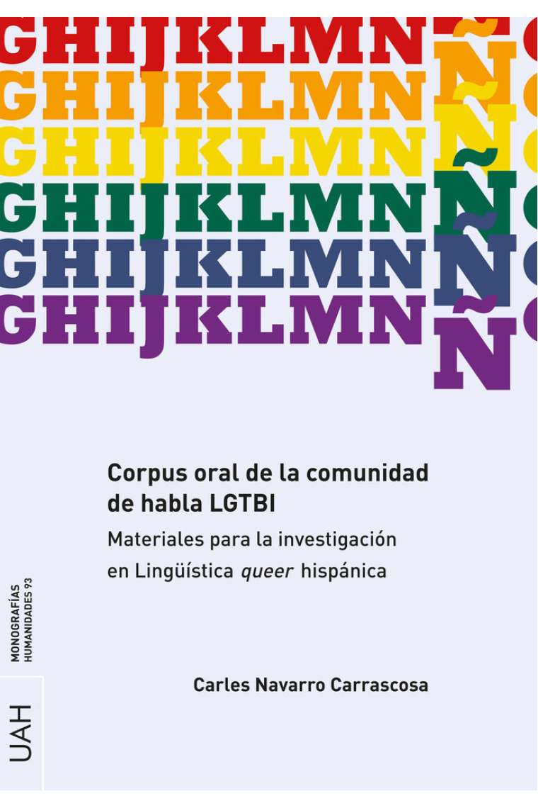 CORPUS ORAL DE LA COMUNIDAD DE HABLA LGTBI