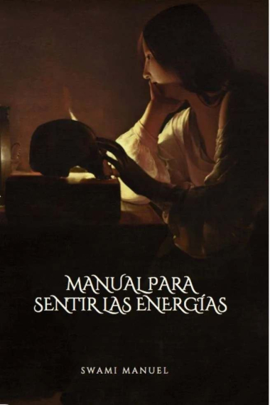 Manual para sentir las energías