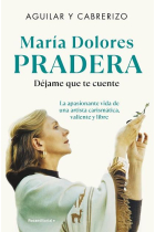 María Dolores Pradera. Déjame que te cuente