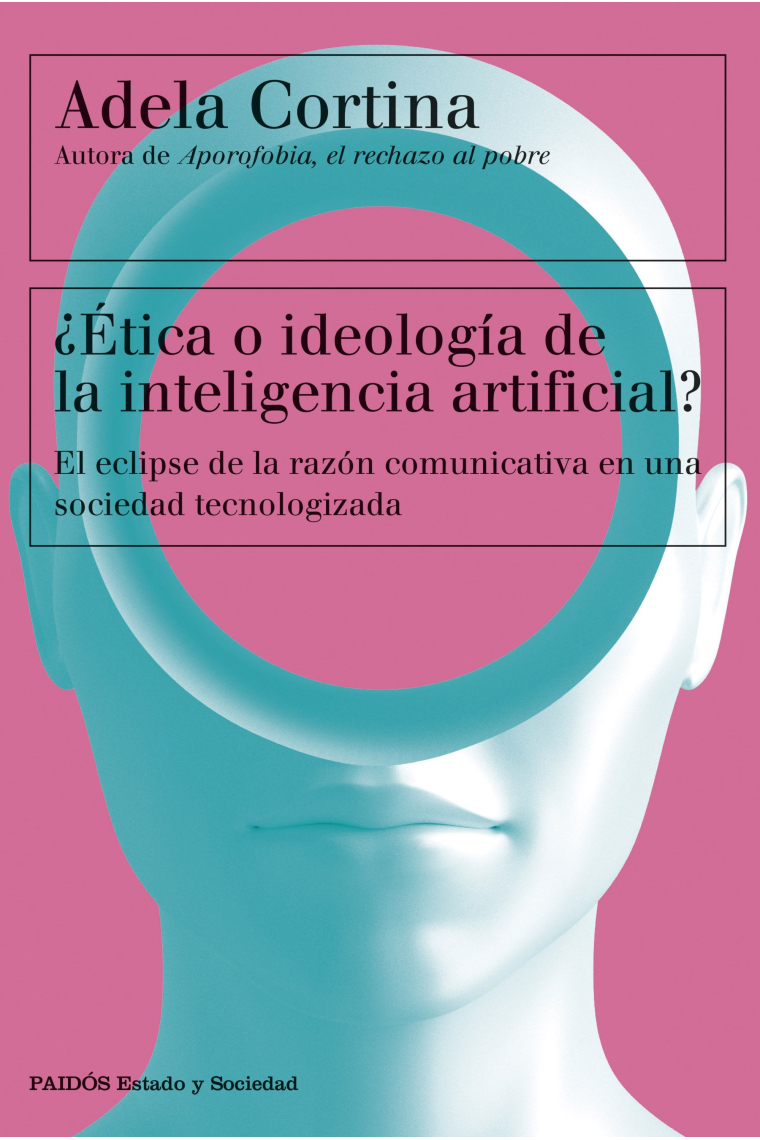 ¿Ética o ideología de la inteligencia artificial?