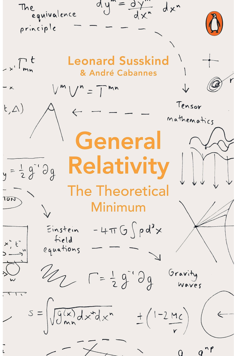 General Relativity: The Theoretical Minimum