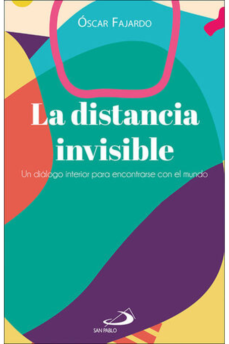 La distancia invisible: un diálogo interior para encontrarse con el mundo