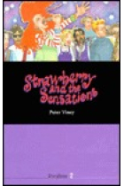 Strawberry and the sensations  (O Storylines -2)