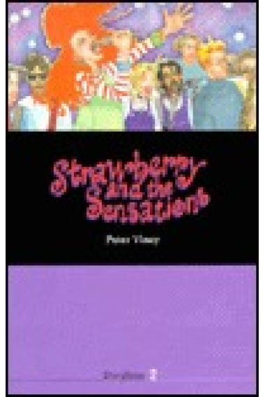 Strawberry and the sensations  (O Storylines -2)