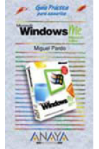 Guía práctica para usuarios Windows ME Millennium Edition