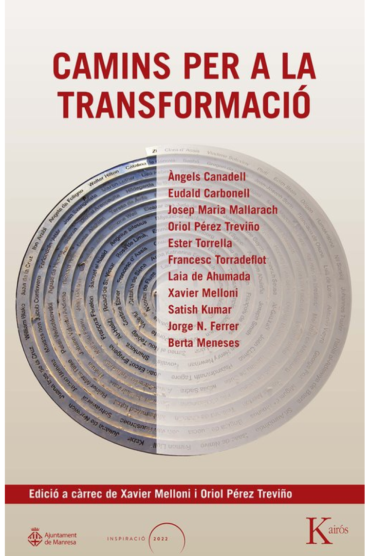 Camins per a la transformació (Edició a càrrec de Javier Melloni i Oriol Pérez Treviño)