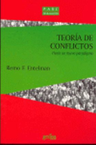 Teoría de conflictos : hacia un nuevo paradigma