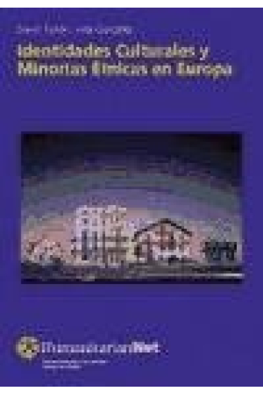 Identidades culturales y minorias étnicas en Europa