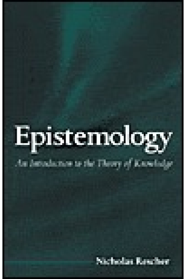 Epistemology: an introduction to the theory of knowledge