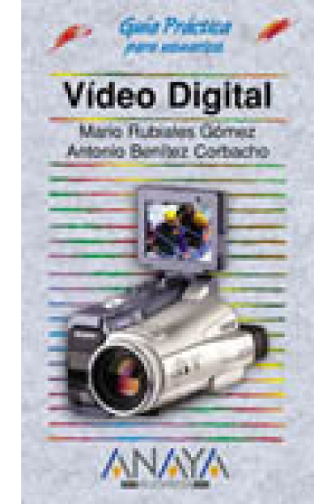 G.P. Vídeo Digital. Incluye CD-ROM