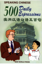 Speaking chinese: 500 daily expressions.