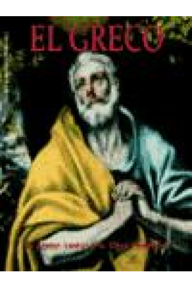 El Greco. El pintor humanista. Obra completa