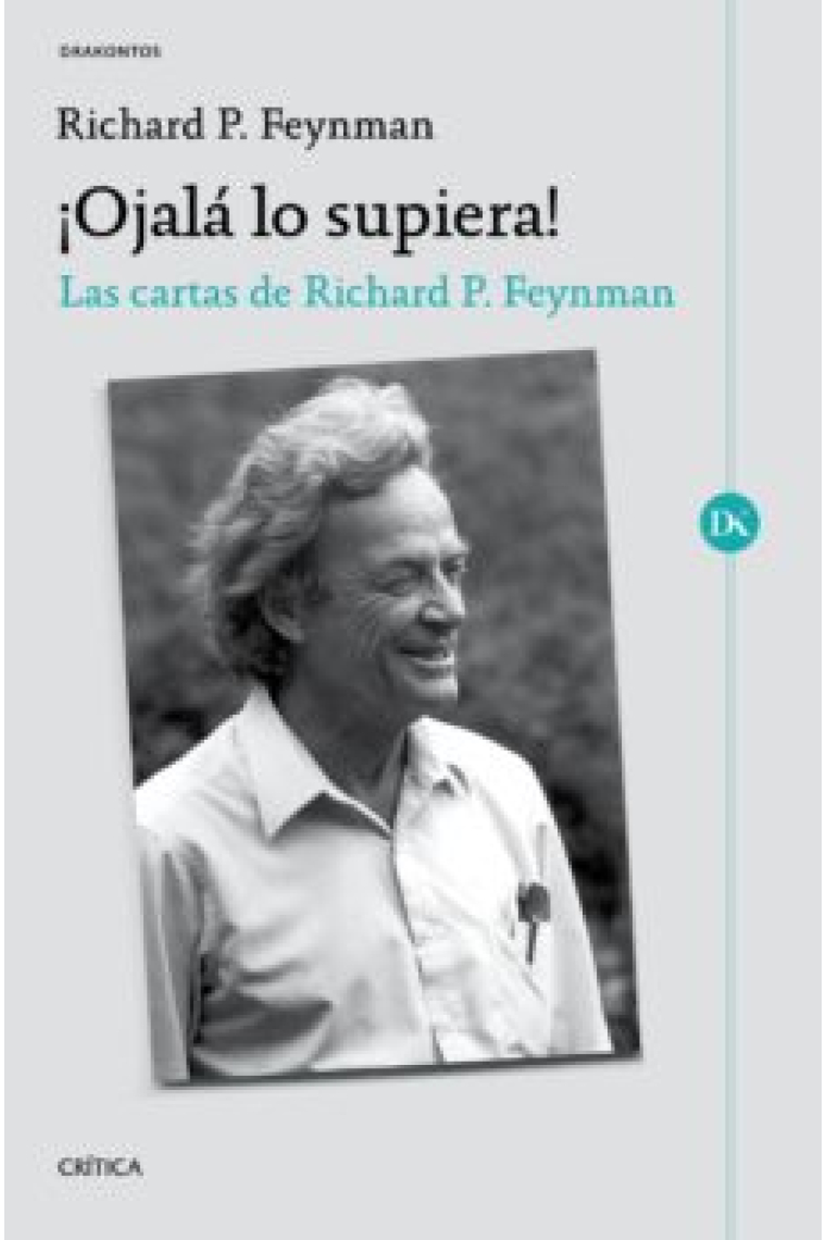 ¡ Ojalá lo supiera!  Las cartas de Richard Feynman