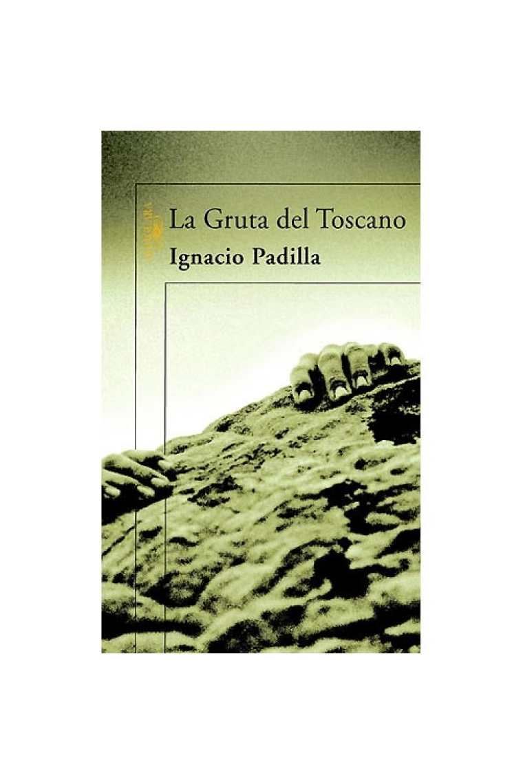 La gruta del toscano