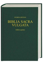 Biblia Sacra Vulgata Weber-Cryson [Editio quinta]