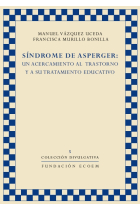 Síndrome de Asperger. Un acercamiento al trastorno y su tratamiento educativo