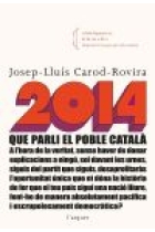 2014. Que parli el poble català