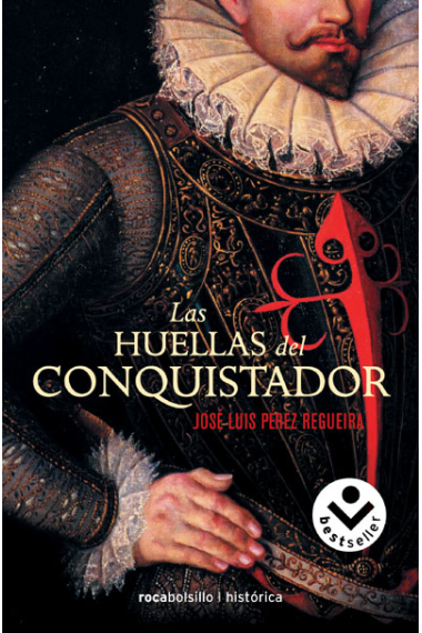 Las huellas del conquistador.