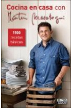 Cocina en casa con Martín Berasategui. 1100 recetas básicas