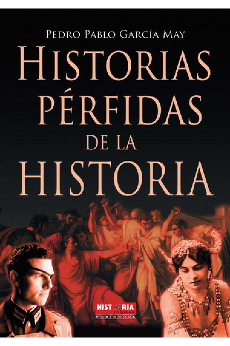 Historias pérfidas de la historia