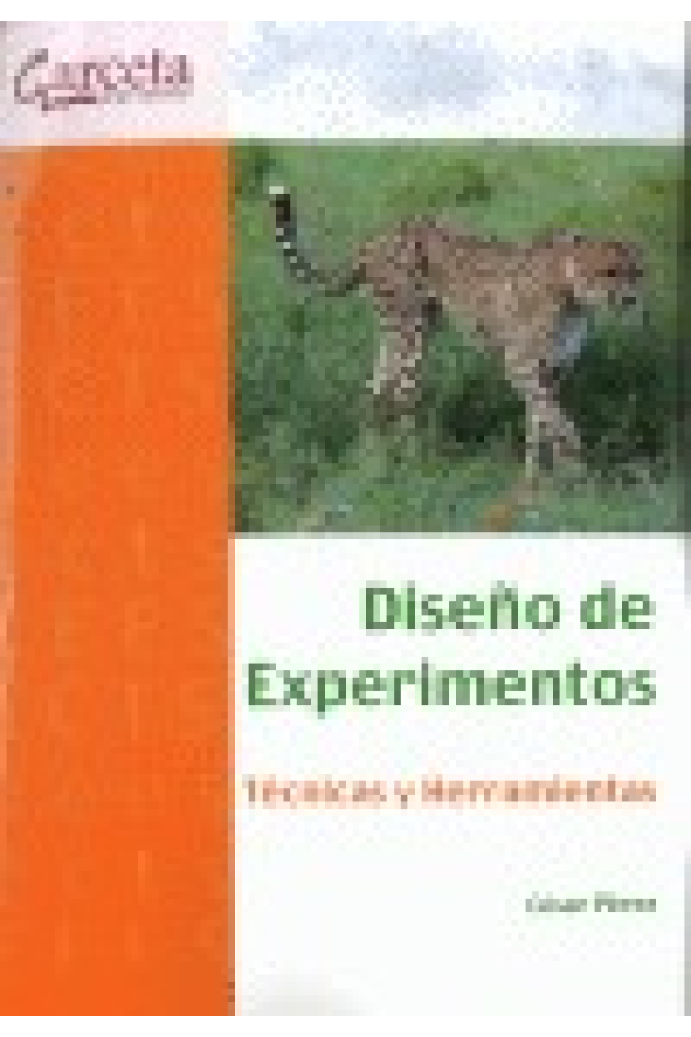 Diseño de experimentos. Técnicas y herramientas