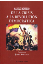 De la crisis a la revolución democrática