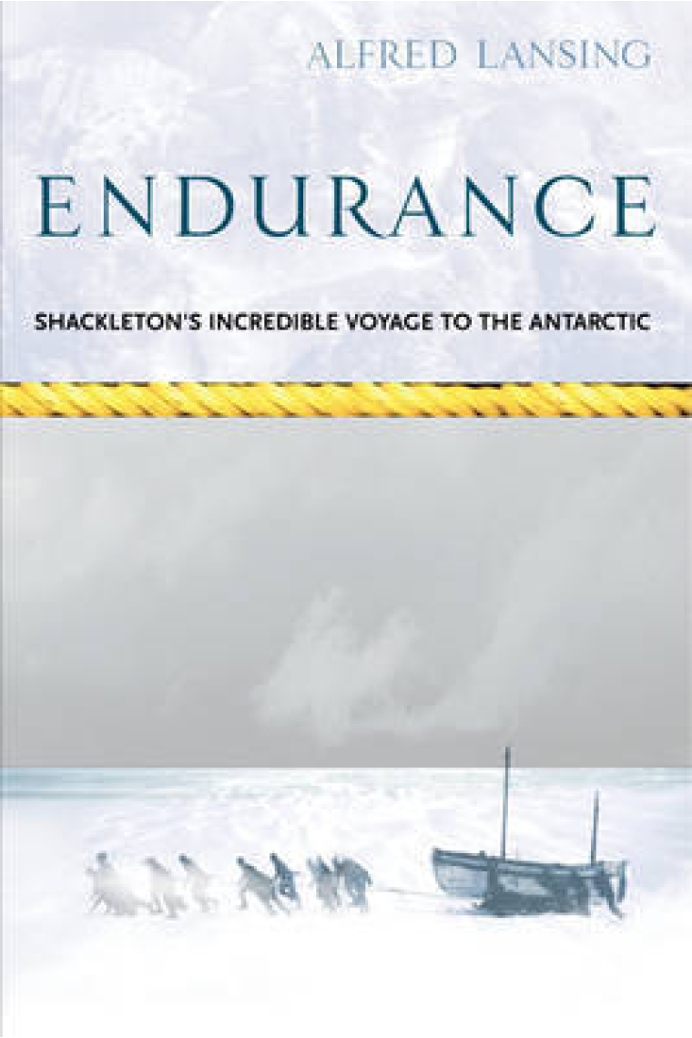 Endurance: Shackleton's Incredible Voyage to the Antarctic